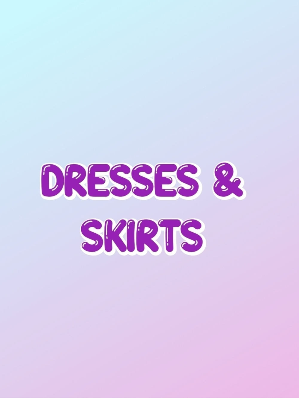 Dresses & Skirts